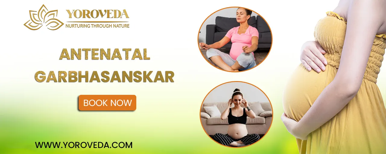 Yoroveda Antenatal Garbhasanskar
